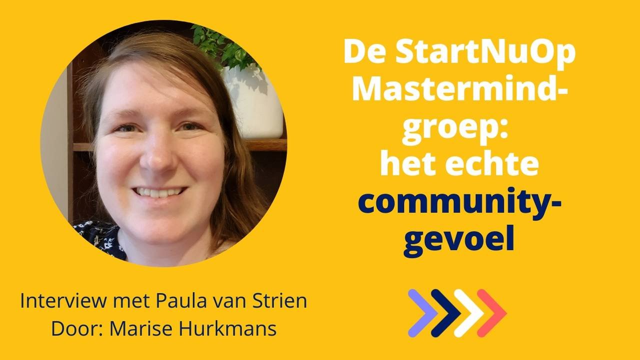 De StartNuOp Mastermindgroep: het echte community-gevoel