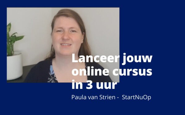 Lanceer jouw online cursus in 3 uur | Help meer klanten in minder tijd