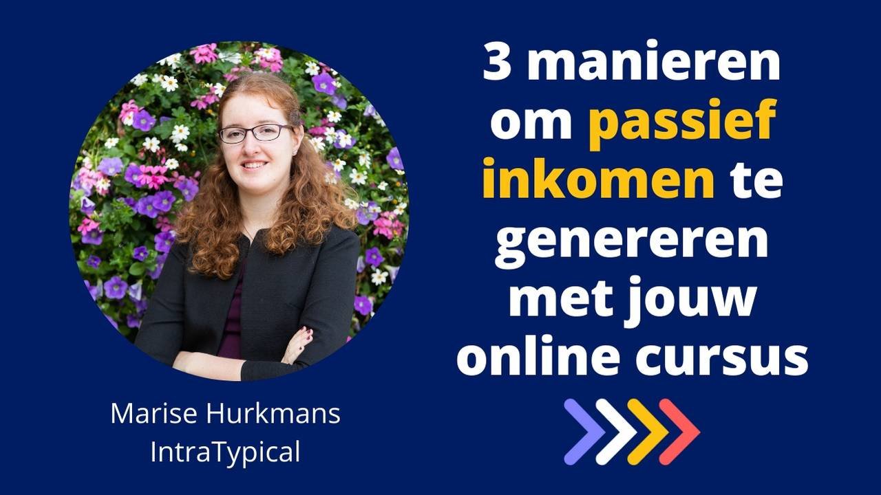 passief inkomen genereren met jouw online cursus